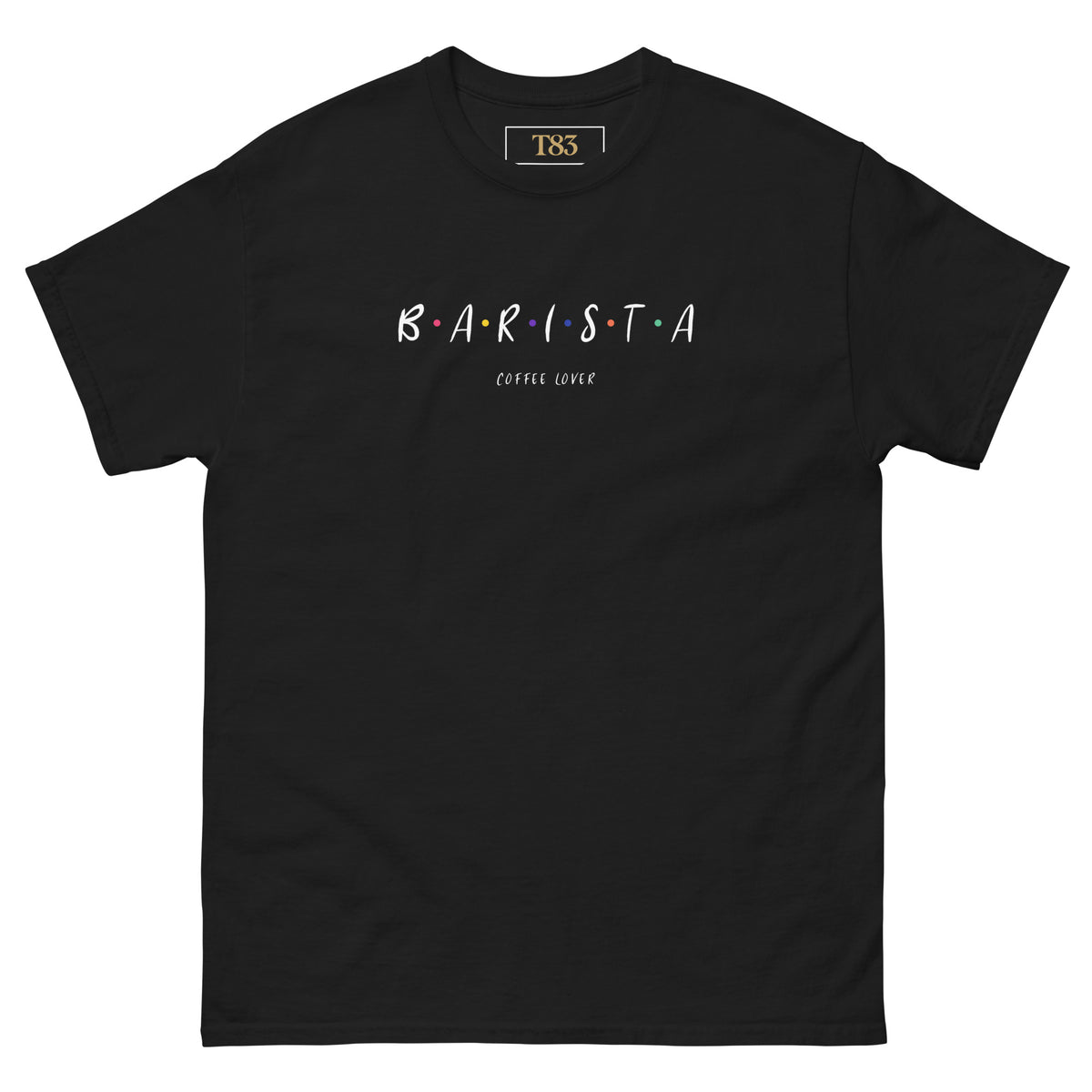 Barista Coffee Lover tee, black, front: dotted B-A-R-I-S-T-A lettering