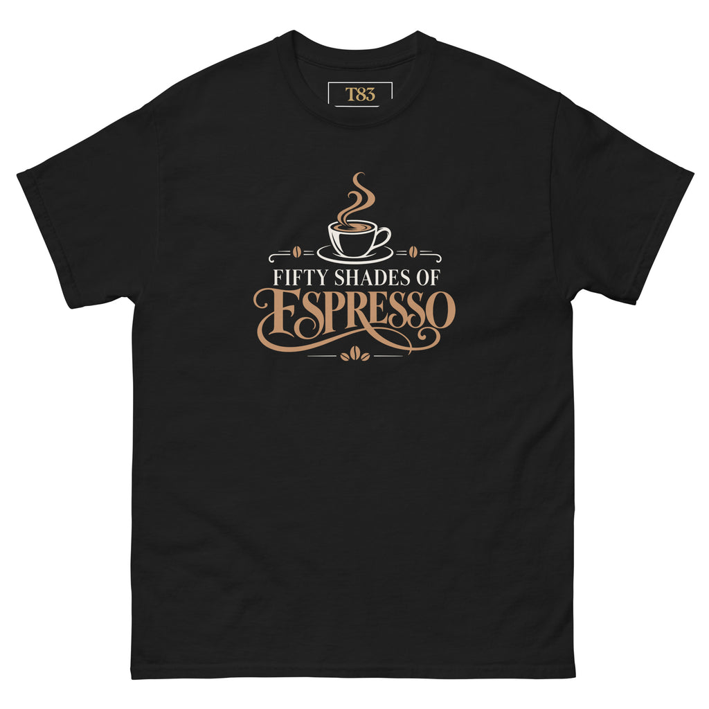 Fifty Shades of Espresso tee, black, front: steaming cup over cream and coffee-brown lettering